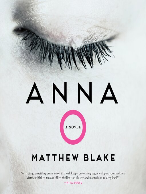 Title details for Anna O by Matthew Blake - Wait list